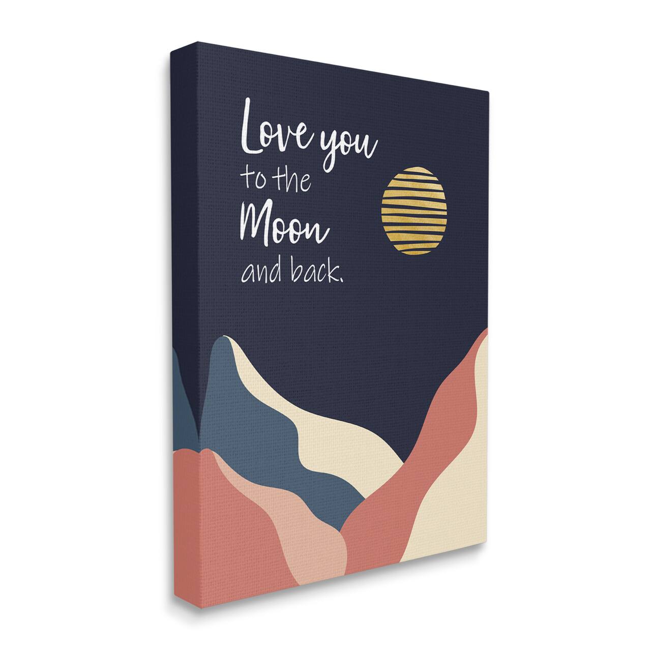 Stupell Industries Love You to Moon Phrase Night Sky Mountains Canvas Wall Art